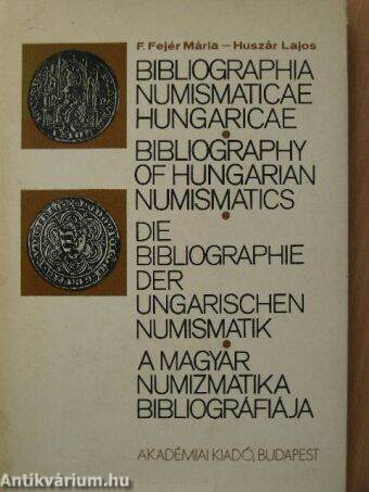 A magyar numizmatika bibliográfiája