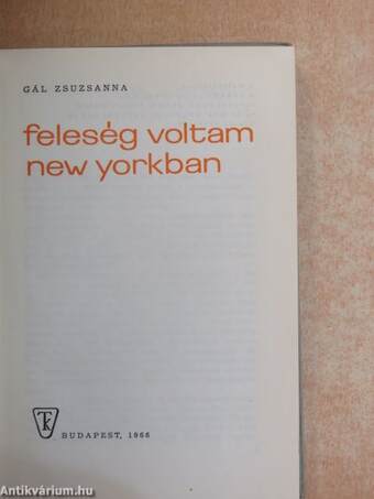 Feleség voltam New Yorkban