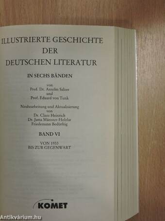 Illustrierte Geschichte der deutschen Literatur in sechs Bände III/5-6.