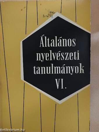 Általános nyelvészeti tanulmányok VI.