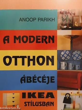 A modern otthon ábécéje IKEA stílusban