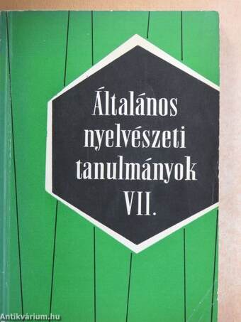 Általános Nyelvészeti Tanulmányok VII.