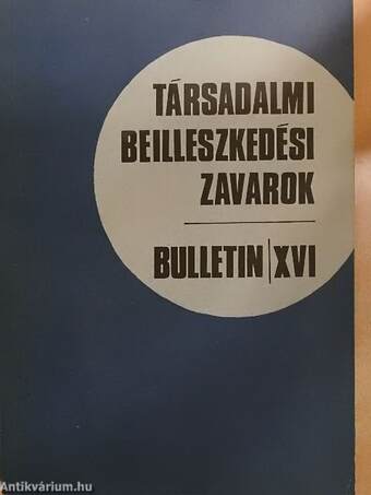 Társadalmi beilleszkedési zavarok XVI.