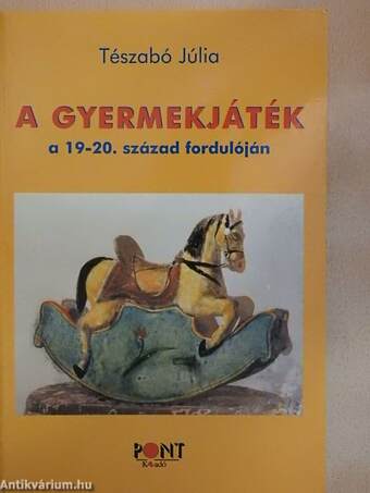 A gyermekjáték a 19-20. század fordulóján