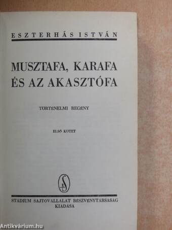 Musztafa, Karafa és az akasztófa I-III.