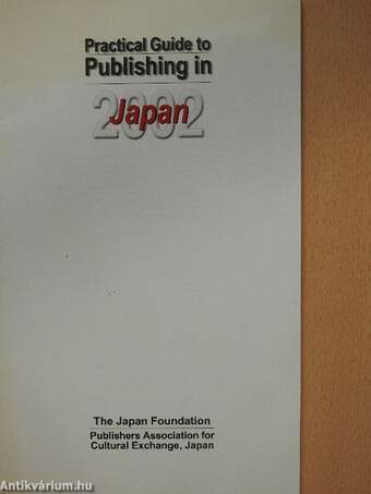 Practical Guide to Publishing in Japan 2002