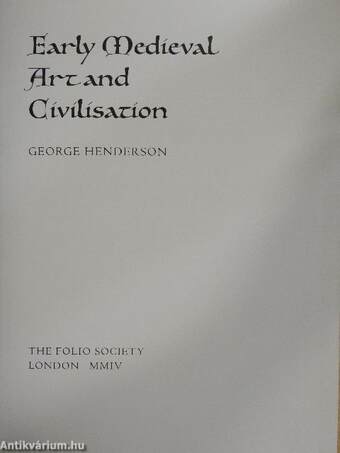 Early Medieval Art and Civilisation