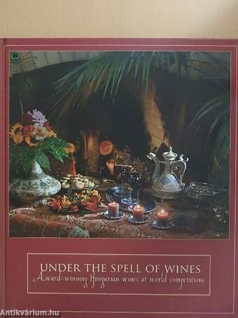 Under the Spell of Wines 2005