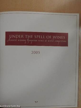 Under the Spell of Wines 2005