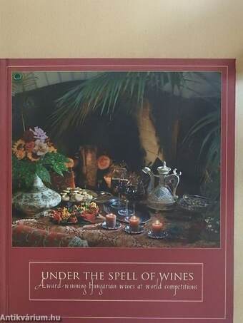 Under the Spell of Wines 2005