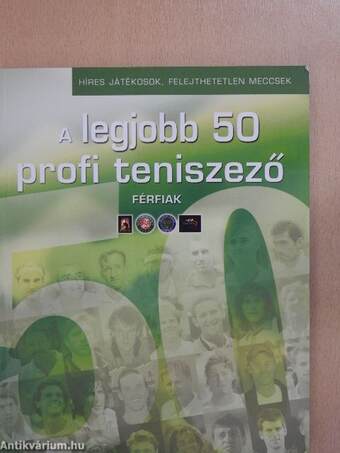 A legjobb 50 profi teniszező