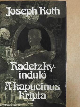 Radetzky-induló/A kapucinus kripta (dedikált példány)