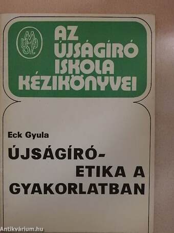 Újságíró-etika a gyakorlatban