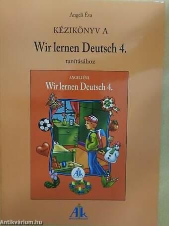 Kézikönyv a Wir lernen Deutsch 4. tanításához