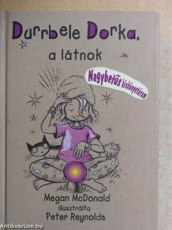 Durrbele Dorka, a látnok