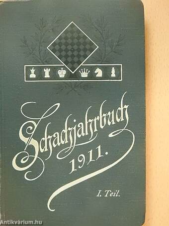 Schachjahrbuch für 1911. I-II.