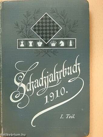 Schachjahrbuch für 1910. I-II.