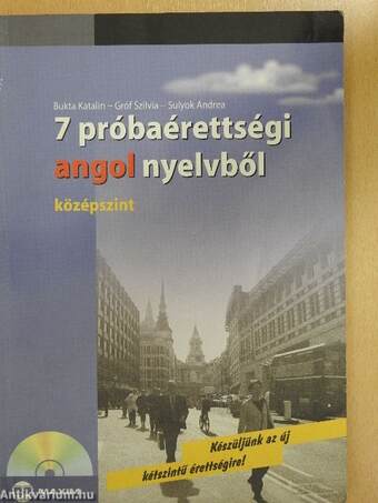 7 próbaérettségi angol nyelvből