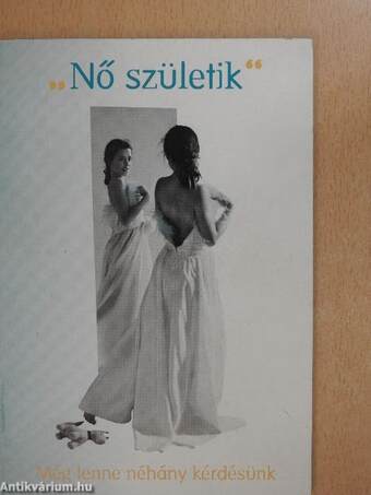 "Nő születik"