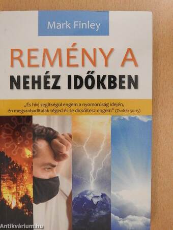 Remény a nehéz időkben