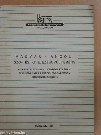 Magyar-Angol szó- és kifejezésgyűjtemény