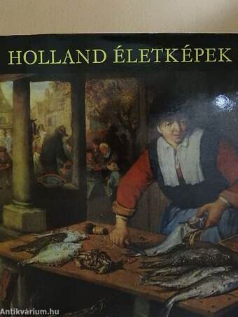 Holland életképek