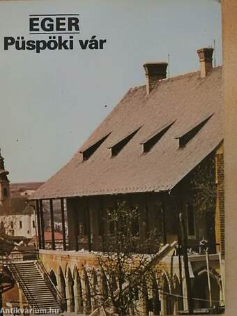 Eger - Püspöki vár