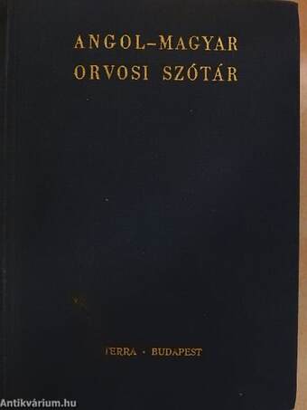 Angol-magyar orvosi szótár