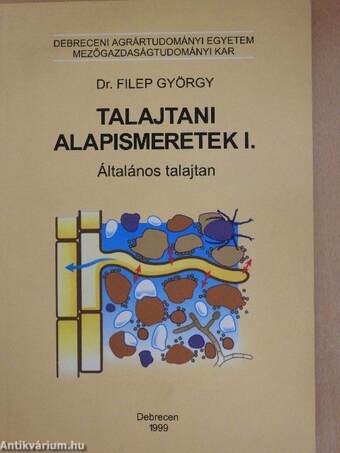 Talajtani alapismeretek I-II.