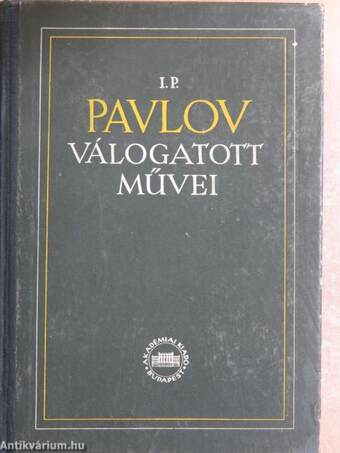 I. P. Pavlov válogatott művei