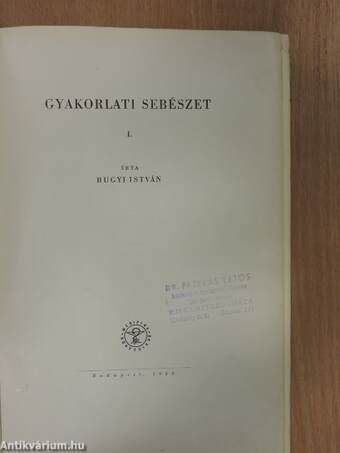 Gyakorlati sebészet I-II.