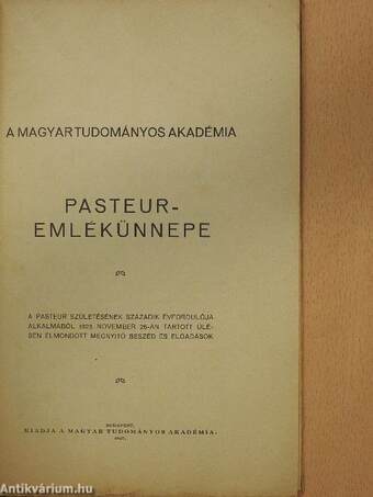 A Magyar Tudományos Akadémia Pasteur-emlékünnepe