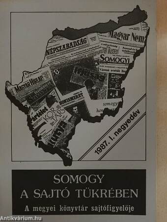 Somogy a sajtó tükrében 1987. I. negyedév