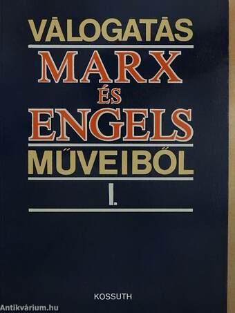 Válogatás Marx és Engels műveiből I-II.