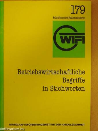 Betriebswirtschaftliche Begriffe in Stichworten