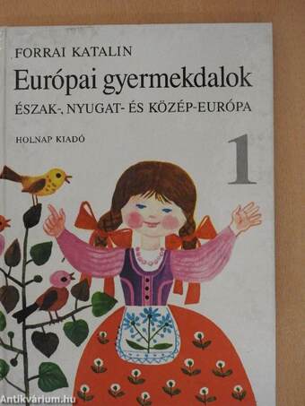 Európai gyermekdalok 1.