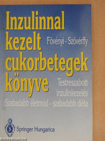 Inzulinnal kezelt cukorbetegek könyve