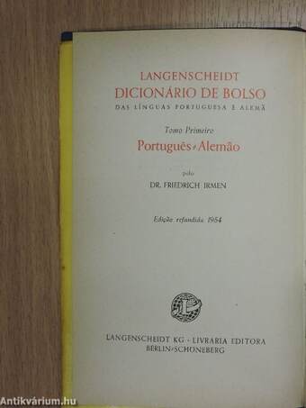 Langenscheidts Taschenwörterbuch der Portugiesischen und Deutschen Sprache I.