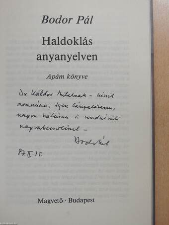 Haldoklás anyanyelven (dedikált példány)