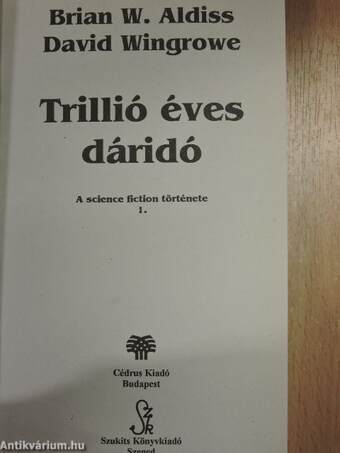 Trillió éves dáridó 1.