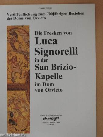 Die Fresken von Luca Signorelli in der San Brizio-Kapelle im Dom von Orvieto