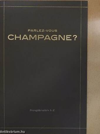 Parlez-vous Champagne?