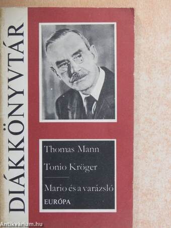 Tonio Kröger/Mario és a varázsló