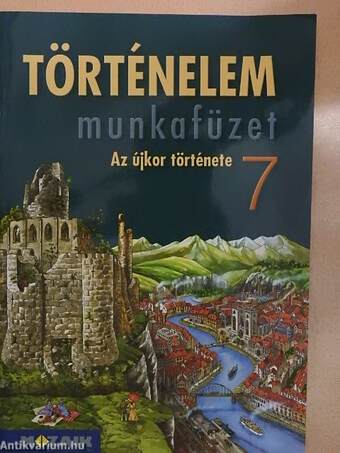 Történelem munkafüzet 7.