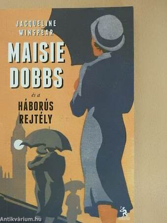 Maisie Dobbs és a háborús rejtély