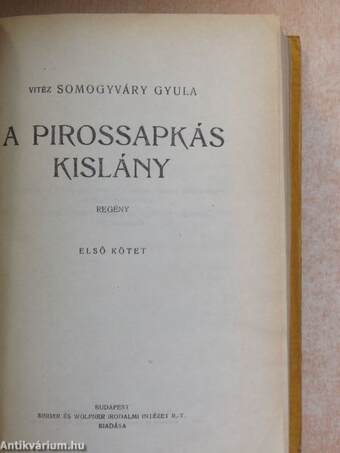 A pirossapkás kislány I-II./A hadtest hű marad I-II.