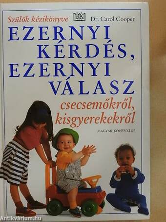 Ezernyi kérdés, ezernyi válasz