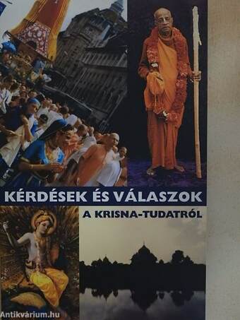 Kérdések és válaszok a Krisna-tudatról