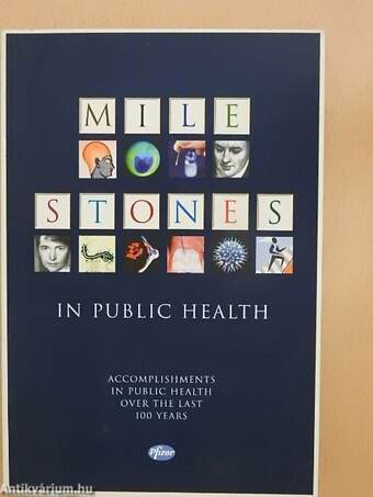 Milestones in Public Health