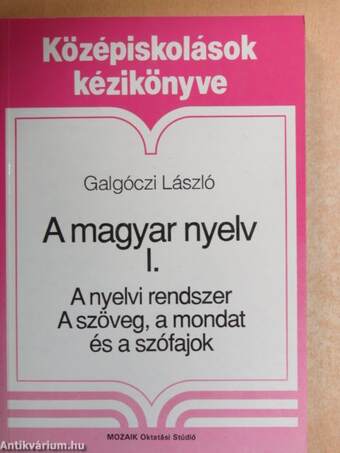 A magyar nyelv I.